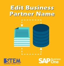How to Edit Business Partner Name Without New Data Entry in SAP Business One - SAP Business One Tips