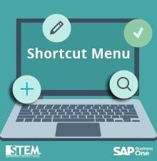 Daily User Transaction Shortcut Menu In SAP Business One Version For HANA 9.1 & Later -SAP Business One Tips