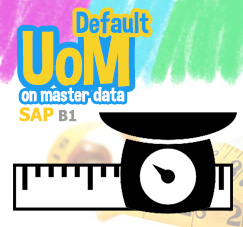 Satuan (UoM) Default di Item Master Data