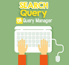 Cara Mudah Mencari Query di Query Manager