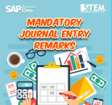 SAP Business One Tips -STEM SAP Gold Partner Indonesia - Mandatory Journal Entry Remarks