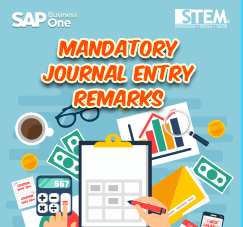 SAP Business One Tips -STEM SAP Gold Partner Indonesia - Mandatory Journal Entry Remarks