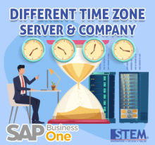 SAP Business One Tips - Different Time Zone