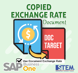 SAP Business One Tips Document Exchange Rate Copied to Target Document
