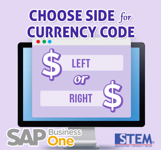 SAP Business One Tips Choose Side Currency