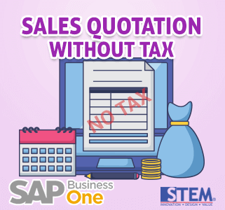 Penawaran Penjualan Tanpa Pajak di SAP Business One