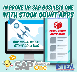 SAP Business One Tips Improve Stock Counting with Apps