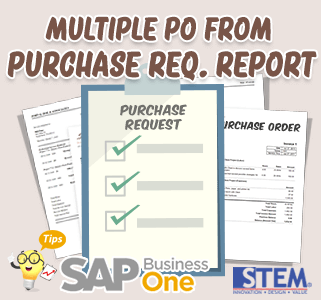 Membuat Beberapa Purchase QuotationPurchase Order Sekaligus dari Purchase Request Report di SAP B1