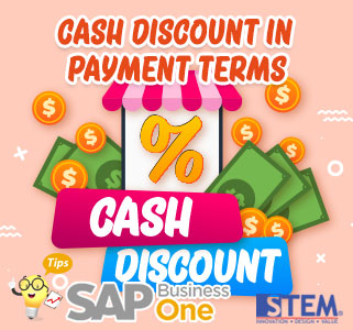 Cash Discount pada Payment Terms di SAP Business One