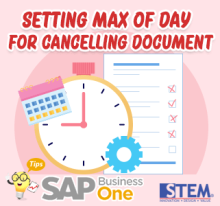 Mengatur Maximum waktu untuk Meng-Cancel Dokumen Marketing di SAP B1