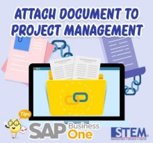 SAP Business One Tips Attach Document to Project