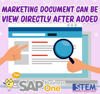 SAP Business One Tips Indonesia Marketing Document Can Be View After Added Directly