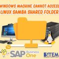 SAP BusinessOne Tips Indonesia Window Cannot Access Linux Shared Folder
