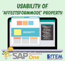 SAP Business One Tips Usability of affectsformmode property