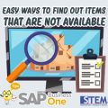 sap business one tips easy way find out items that are not available