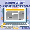 SAP Business One Tips Custom Report Query PR vs PO vs GRPO