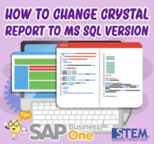 SAP Business One Tips How to Change Crystal Report to MS SQL