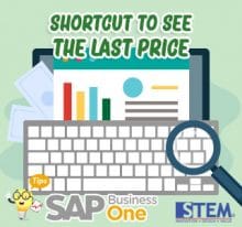 SAP Business One Tips Shortcut to see the last price