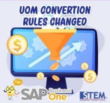 SAP Business One Tips UOM Convertion Rules Changed