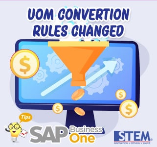 SAP Business One Tips UOM Convertion Rules Changed