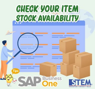 SAP Business OneTips Check Your Item Stock Availability