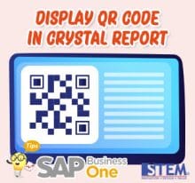 SAP Business One Tips Display QR Code in Crystal Report
