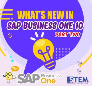 Feature Baru Pada SAP Business One Version 10 – Bagian 2