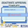 SAP Business One Tips Deativate Approval Template