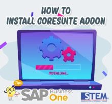 Cara Memasang AddOn Coresuite SAP Business One