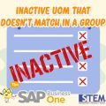 SAP Business One Tips Inactive UOM that Doesnt Match in a Group