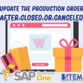 SAP Business One Tips Update Production Order