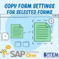 SAP Business One Tips Copy Form Settings