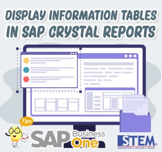 SAP Business One Tips Display Information Tables in SAP Crystal Reports