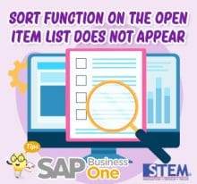 SAP Business One Tips Sort Function on The Open Item List Does not Appear