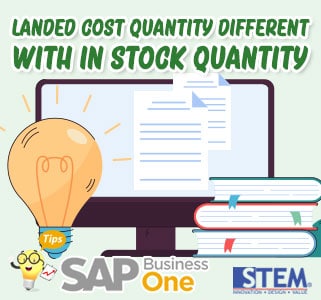 SAP B1 Landed Cost Quantity Different
