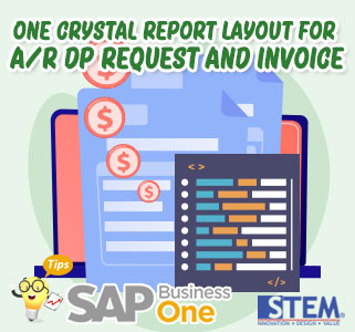 using one crystal report layout for ar dp request and ar dp invoice