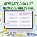 Generate Pick List di SAP Business One