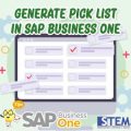 Generate Pick List di SAP Business One