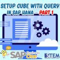 setup cube with query in sap hana part 1