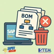 Deleting Multiple Bills of Materials (BOM) at Once in SAP Business One